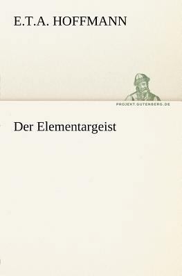 Der Elementargeist [German] 384241191X Book Cover