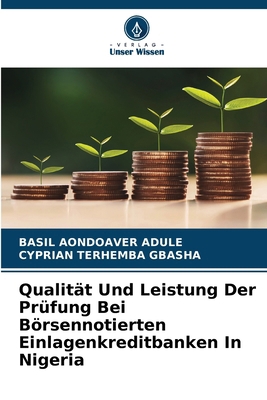 Qualität Und Leistung Der Prüfung Bei Börsennot... [German] 6208128757 Book Cover