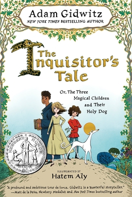 The Inquisitor's Tale: Or, the Three Magical Ch... 0525426167 Book Cover