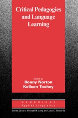 Critical Pedagogies and Language Learning 0521535220 Book Cover