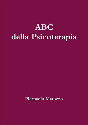 abc della psicoterapia [Italian] 1471034623 Book Cover