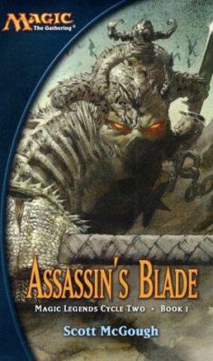 Assassin's Blade: Magic Legends Cycle II, Book I 0786928301 Book Cover