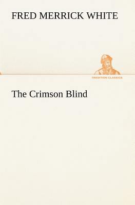 The Crimson Blind 3849192296 Book Cover