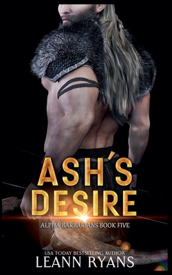 Ash's Desire B0CTGXK3ZT Book Cover