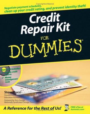 Credit Repair Kit for Dummies [With CDROM] 0764599089 Book Cover