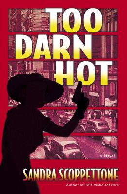 Too Darn Hot: A Novel 0345478126 Book Cover