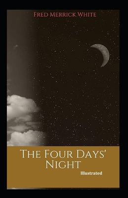 Paperback The Four Days' Night (Illustrated) Book