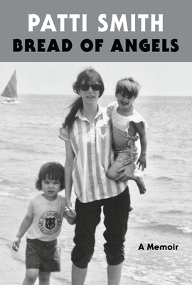 Bread of Angels: A Memoir 1101910178 Book Cover