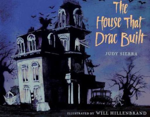 The House That Drac Built 0152000151 Book Cover
