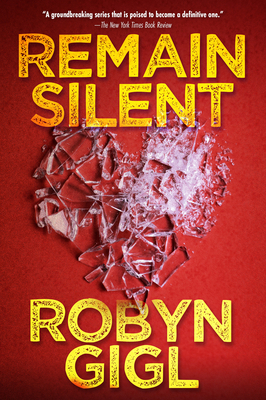 Remain Silent: A Chilling Legal Thriller from a... 1496741765 Book Cover