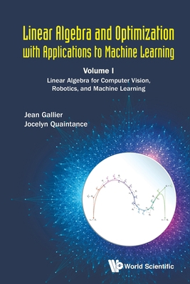 Linear Algebra and Optimization with Applicatio... 9811207712 Book Cover
