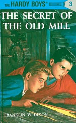 Hardy Boys 03: The Secret of the Old Mill B01BITJ11U Book Cover