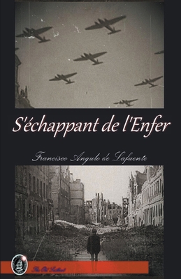 S'échappant de l'Enfer [French] B0CHY9HD3W Book Cover
