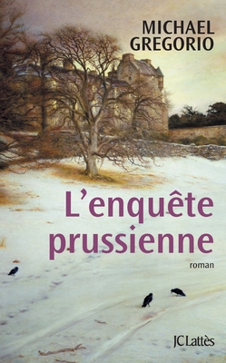 l'enquête prussienne [French] 2709628325 Book Cover