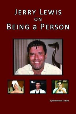 Jerry Lewis on Being a Person 1943901937 Book Cover