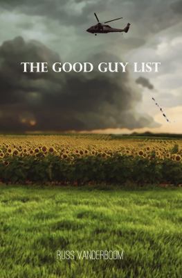 The Good Guy List 0991642139 Book Cover