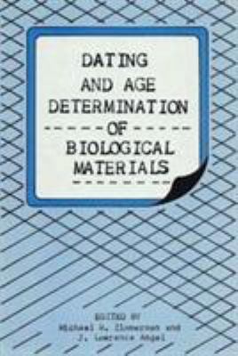 Dating and Age Determination of Biological Mate... 0709904703 Book Cover