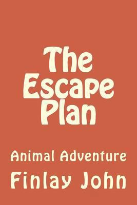 The Escape Plan 1724616285 Book Cover