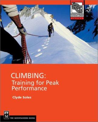 Climbing: Training for Peak Performance (Outdoo... 089886898X Book Cover