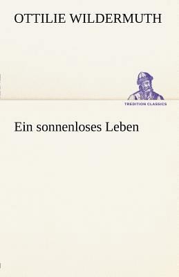 Ein Sonnenloses Leben [German] 3842412053 Book Cover