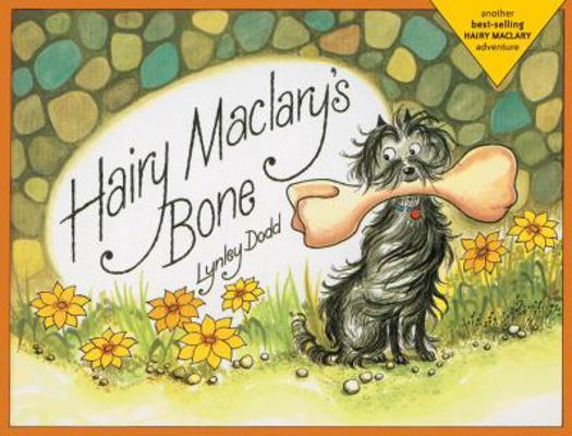 Hairy Maclary's Bone 1582460604 Book Cover