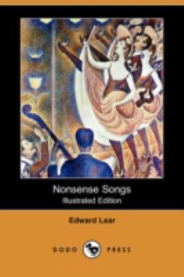 Nonsense Songs (Dodo Press) 1406589241 Book Cover