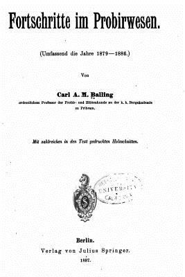 Fortschritte Im Probirwesen [German] 153526926X Book Cover