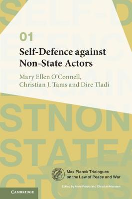 Self-Defence Against Non-State Actors: Volume 1 1316641120 Book Cover