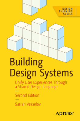 Building Design Systems: Unify User Experiences... B0GH6PPXPW Book Cover