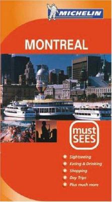 Michelin Must Sees Montreal 2067107100 Book Cover