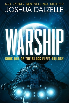 Warship (Black Fleet Saga, Book 1) 1638493227 Book Cover