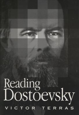 Reading Dostoevsky 0299160505 Book Cover