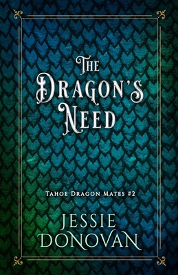 The Dragon's Need B0F7974WN8 Book Cover