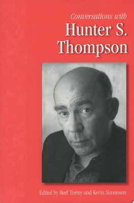 Conversations with Hunter S. Thompson 1934110779 Book Cover