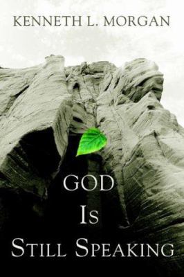 God Is Still Speaking 0595396135 Book Cover