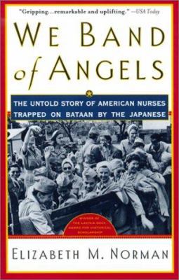 We Band of Angels: The Untold Story of American... 0613291360 Book Cover