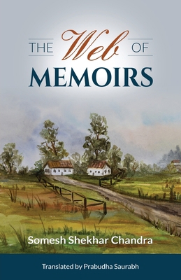 The Web of Memoirs 1662925689 Book Cover