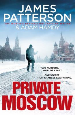 Private Moscow: (Private 15) 152912445X Book Cover