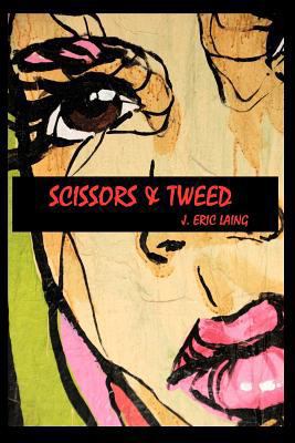 Scissors & Tweed 1475016301 Book Cover