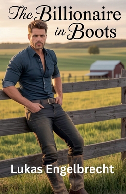 The Billionaire in Boots B0GD2JRLNM Book Cover