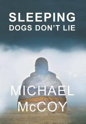 Sleeping Dogs Don't Lie 1944986413 Book Cover