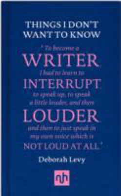 Things I Don't Want to Know 1907903631 Book Cover