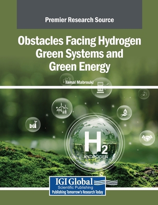 Obstacles Facing Hydrogen Green Systems and Gre... B0F99BY1ZW Book Cover