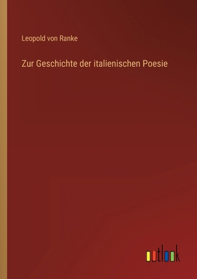 Zur Geschichte der italienischen Poesie [German] 3368413066 Book Cover