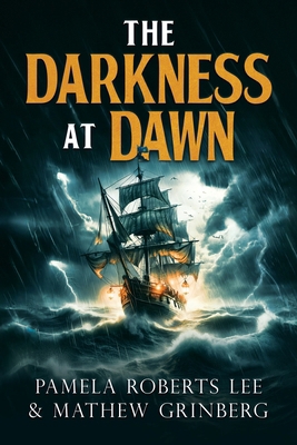 The Darkness at Dawn 1970529369 Book Cover