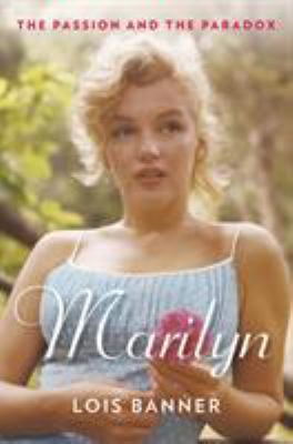 Marilyn: The Passion and the Paradox 1608195317 Book Cover