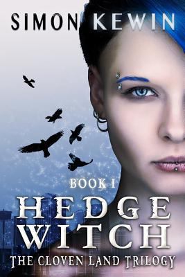 Hedge Witch (Cloven Land Trilogy) 1505401194 Book Cover