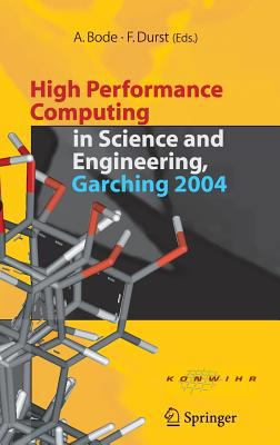 High Performance Computing in Science and Engin... 3540261451 Book Cover