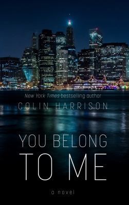 You Belong to Me [Large Print] 1432842730 Book Cover