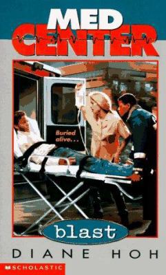 Med Center #04: Blast 0590673173 Book Cover